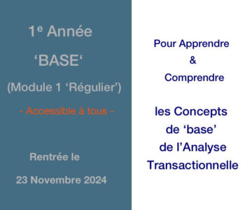 MODULE 1 / BASE Rentrée ‘Base’ régulière